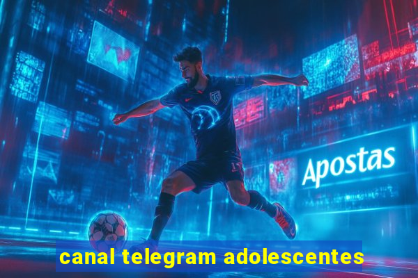 canal telegram adolescentes